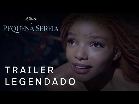 A Pequena Sereia | Trailer Oficial Legendado